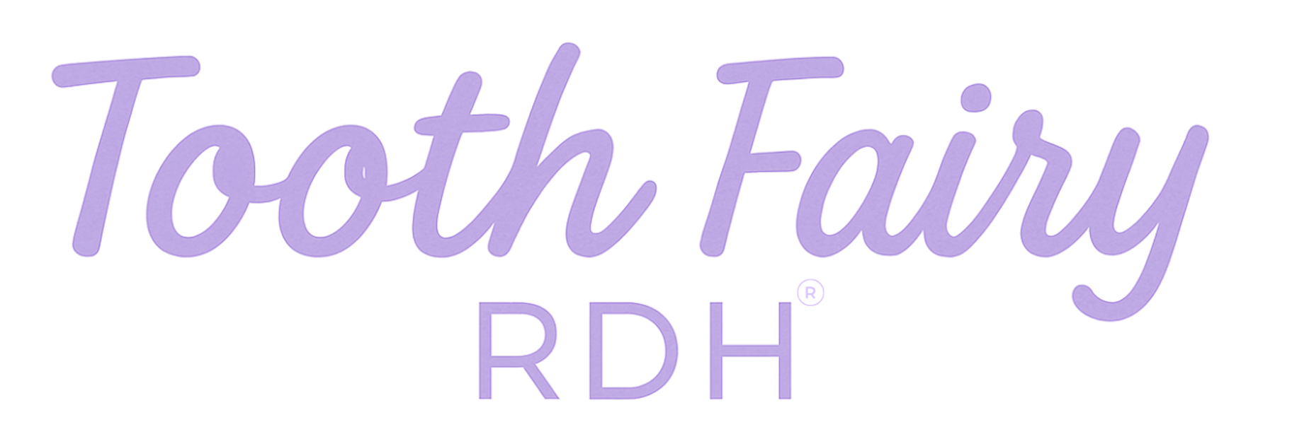 Tooth Fairy RDH